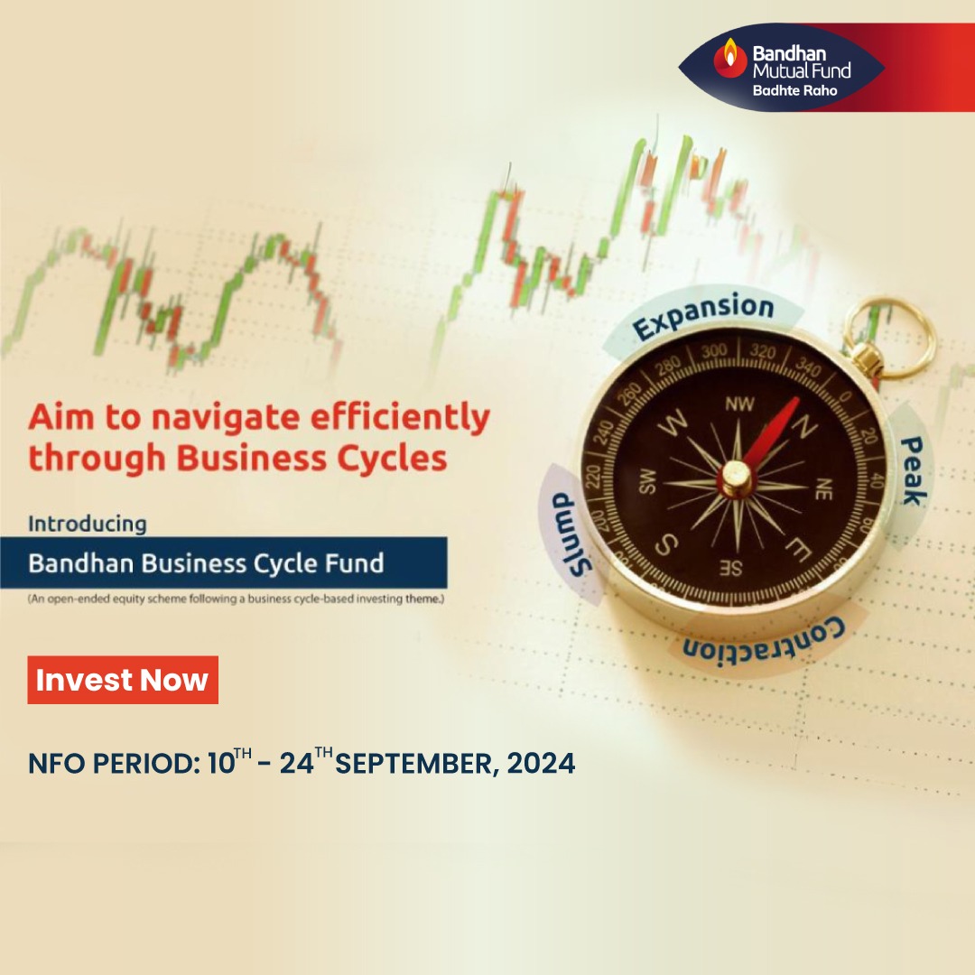 Grow your Wealth through The Bandhan Business Cycle Fund 